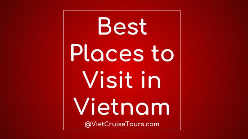 best places to visit in vietnam