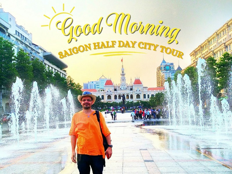 SG22: GOOD MORNING SAIGON HALF DAY CITY TOUR