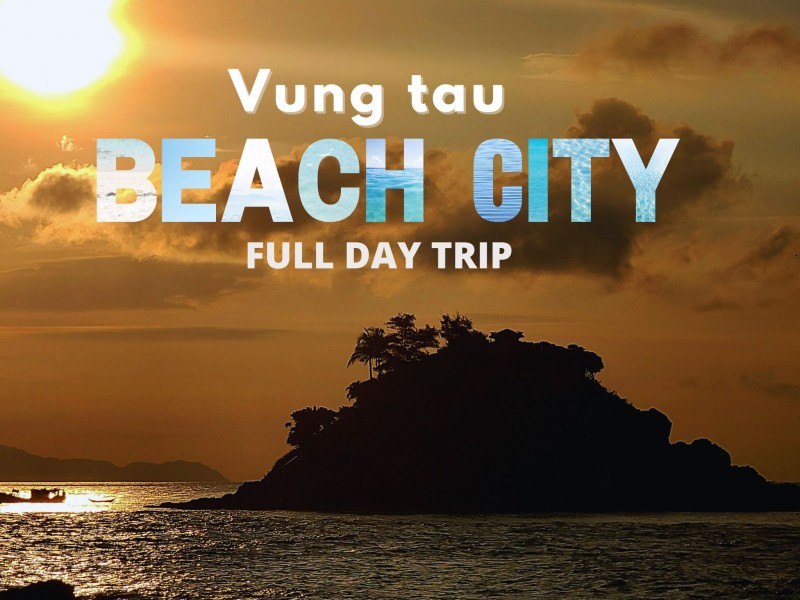SG09: VUNG TAU BEACH CITY FULL DAY TRIP